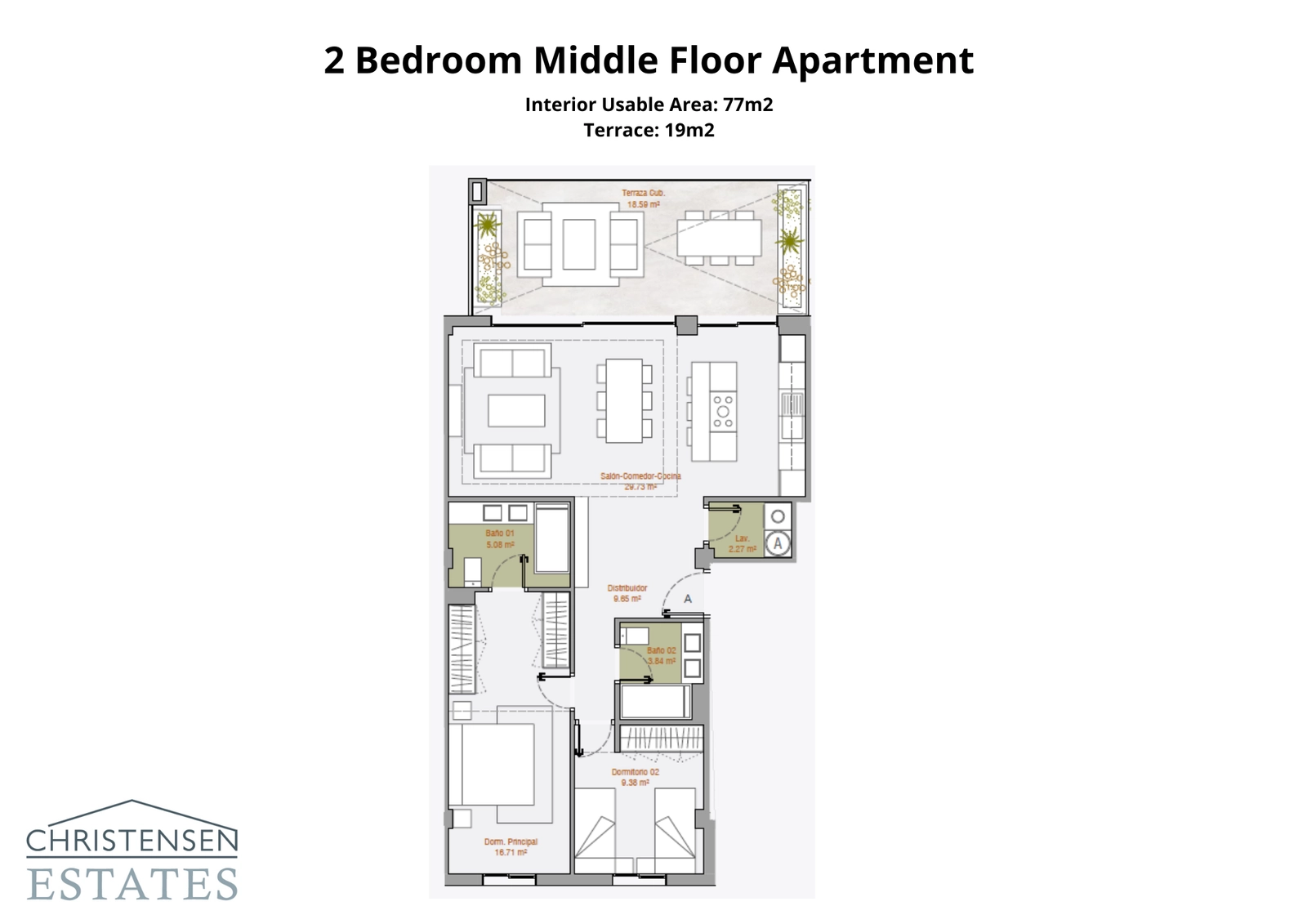 Discover the layout of a spacious 2-bedroom apartment. With 77m² of interior space, it offers a large living area and two comfortable bedrooms, complemented by a 19m² terrace.
